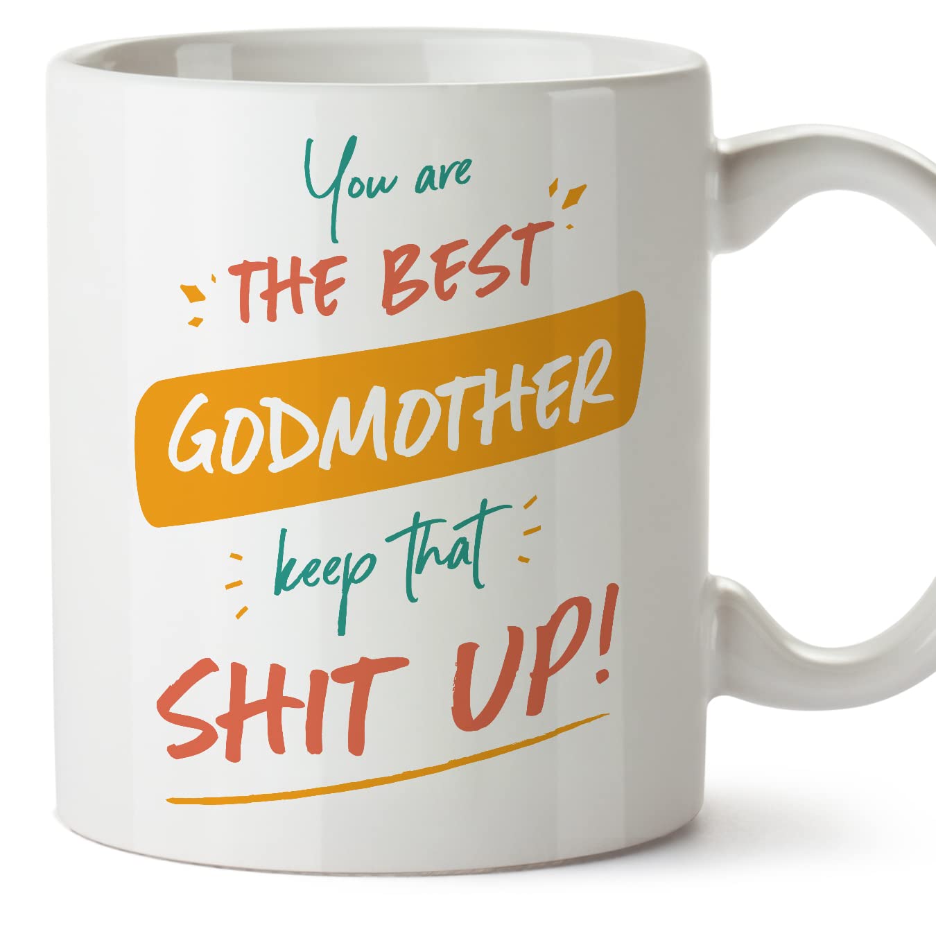MUGFFINS Godmother Mug - in English - You are The Best, Keep That - Funny Gift - Ceramic 11oz Mug