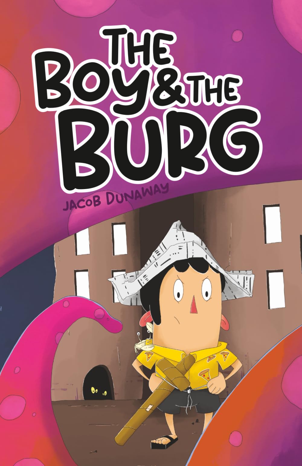 The Boy and the Burg: An early reader chapter book for ages 6-9 about dreaming big and allowing those dreams to take you on Adventures!