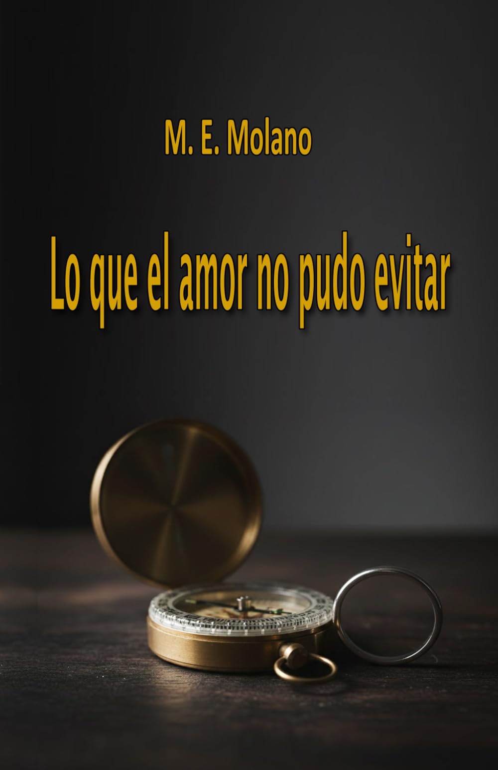 Lo que el amor no pudo evitar