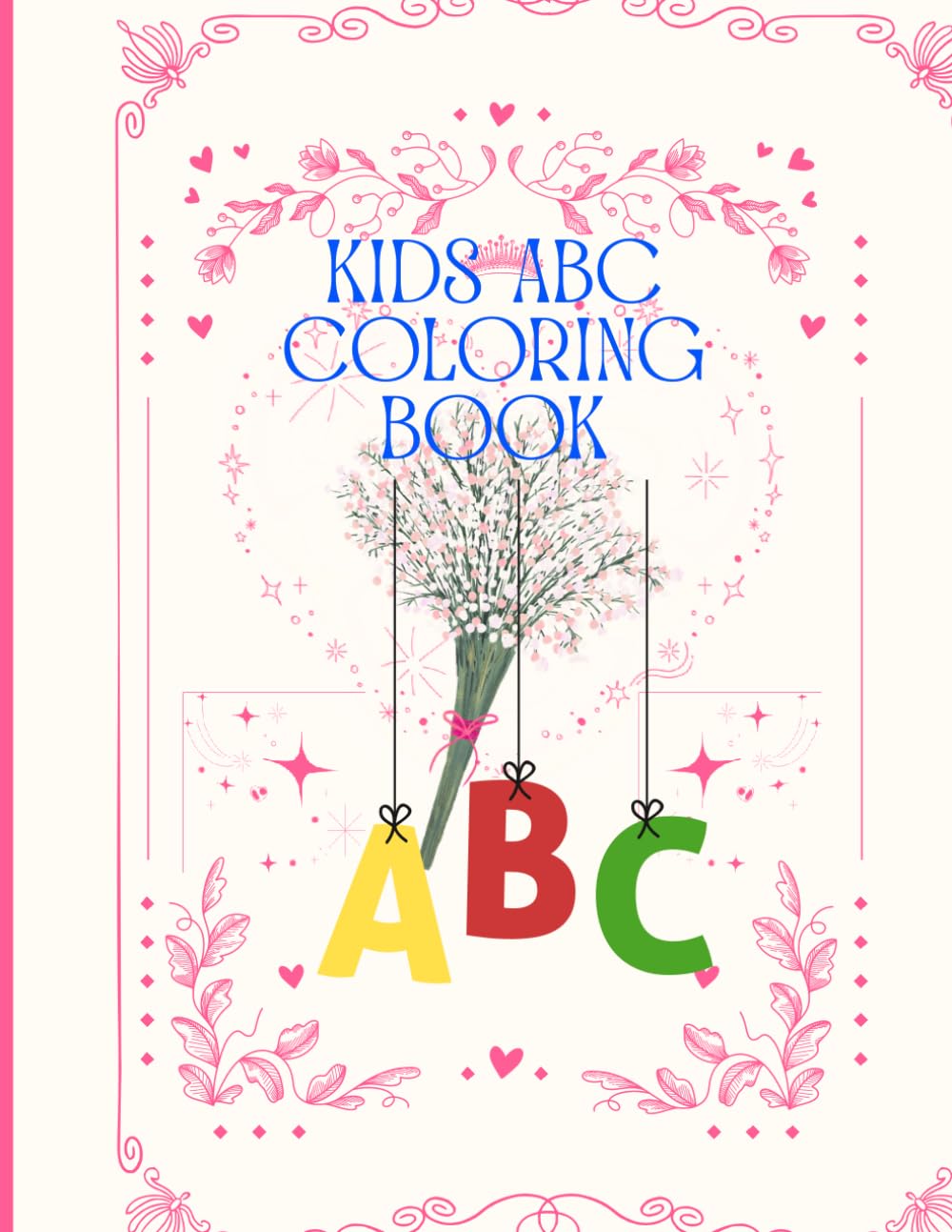 Kids ABC Coloring Book: Preschool learning activities
