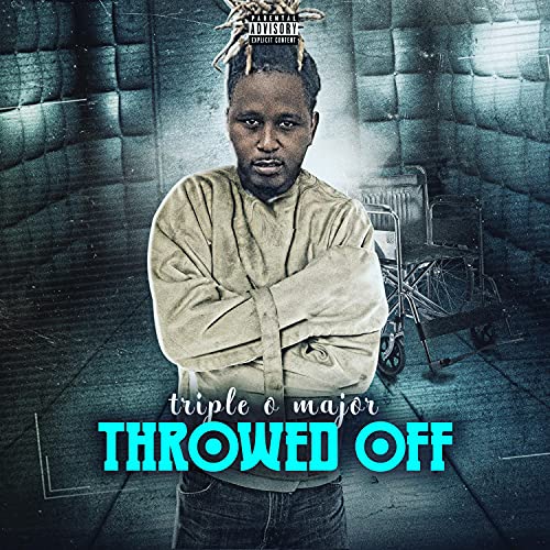 Throwed Off de Triple O Major en Amazon Music Unlimited
