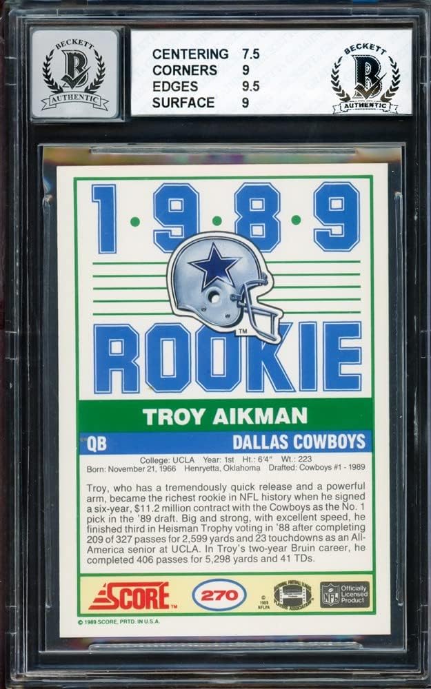Troy Aikman Autographed 1989 Score Rookie Card #270 Cowboys BGS 8 Auto Grade Gem Mint 10 Beckett BAS #14727528