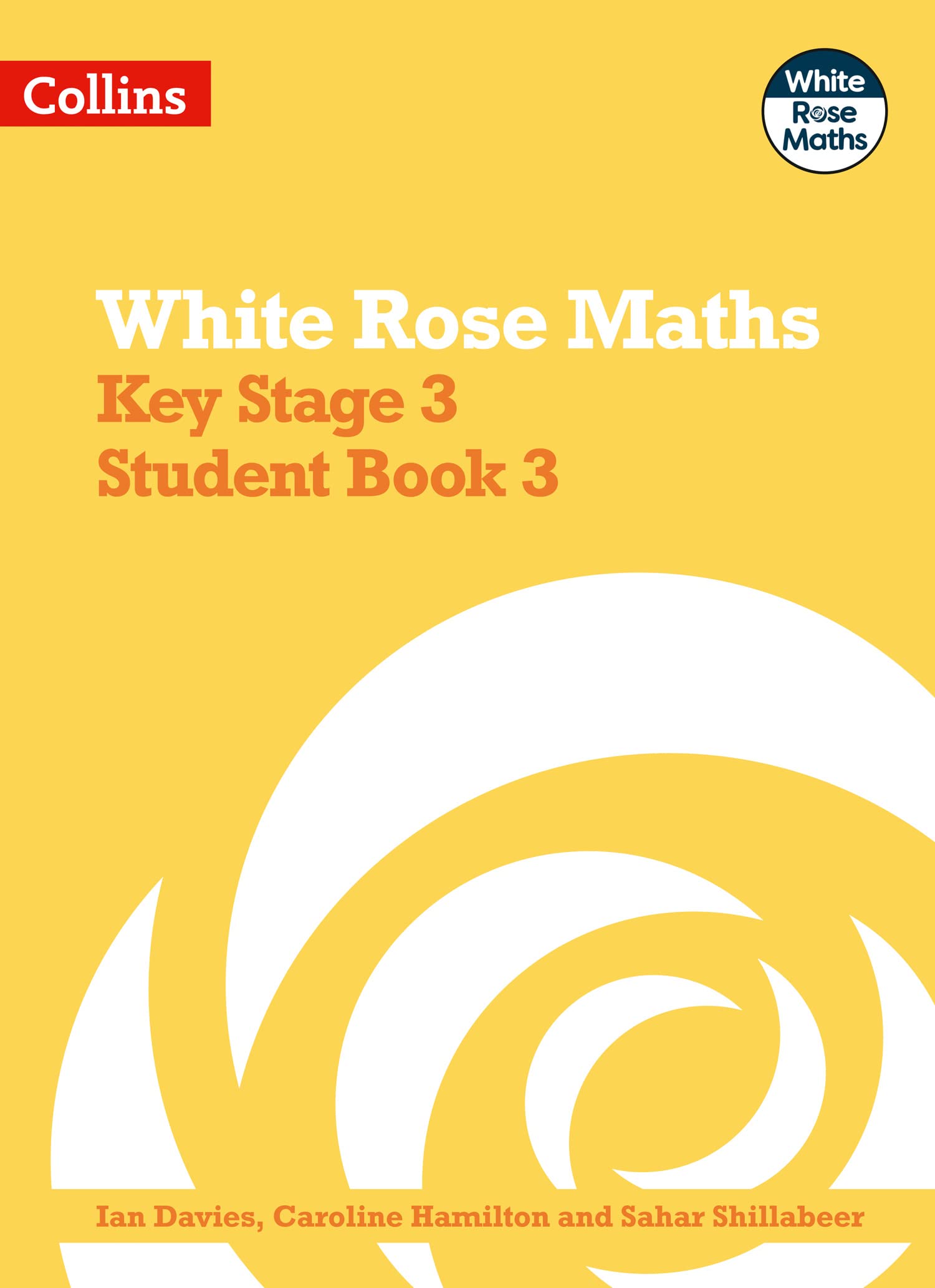 Key Stage 3 Maths Student Book 3 (White Rose Maths)