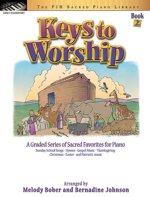 Keys to Worship, Book 2 (The FJH Sacred Piano Library, 2)