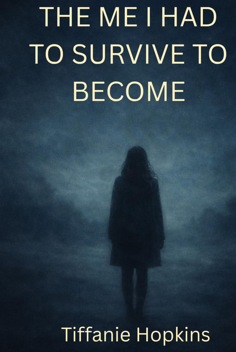 The Me I Had to Survive to Become