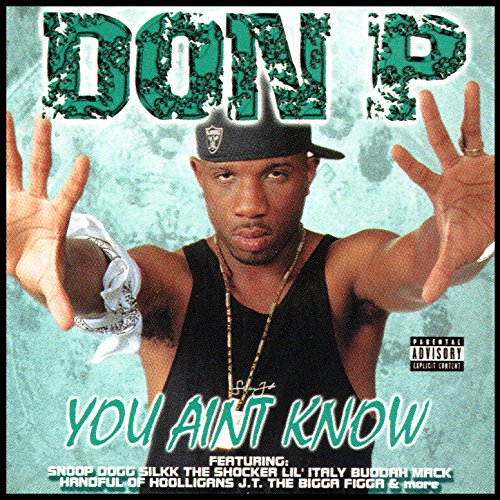 Amazon.com: You Ain't Know [Explicit] : Don P: Digital Music