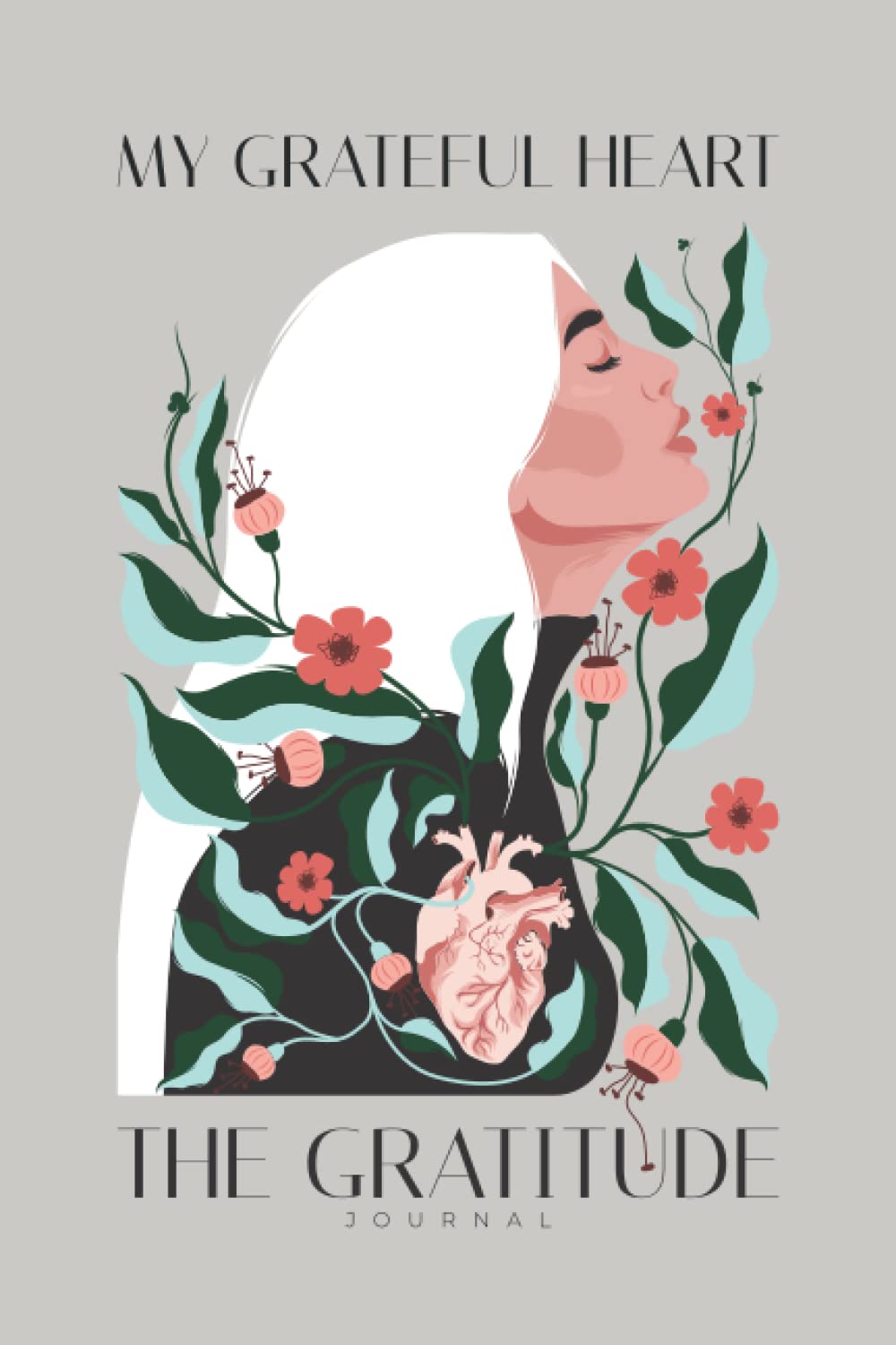 The gratitude journal: my grateful heart