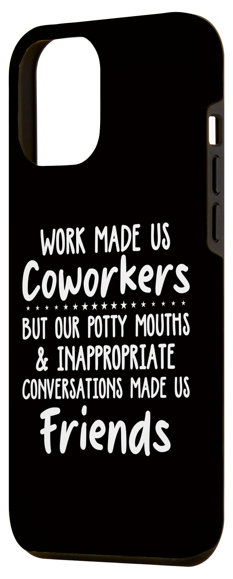 iPhone 12 Pro Max Coworker - Conversations Made Us Friends Case - Image 2