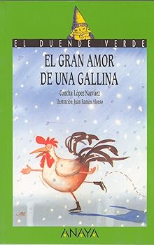 El gran amor de una gallina...