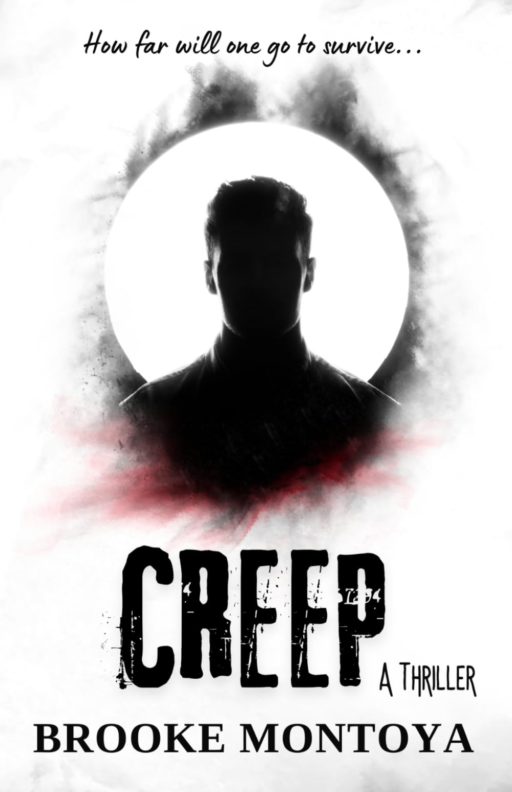 Brooke MontoyaCreep: A Thriller