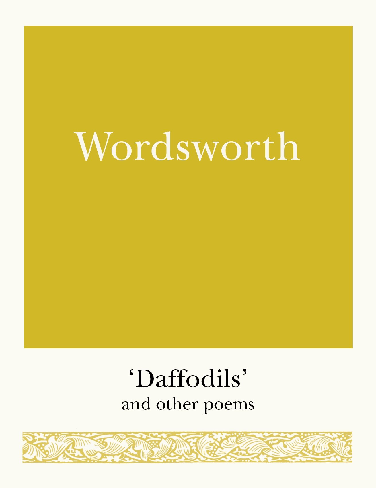 Wordsworth: 'Daffodils' and Other Poems (Pocket Poets)