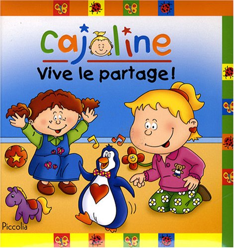 Cajoline : Vive le partage !