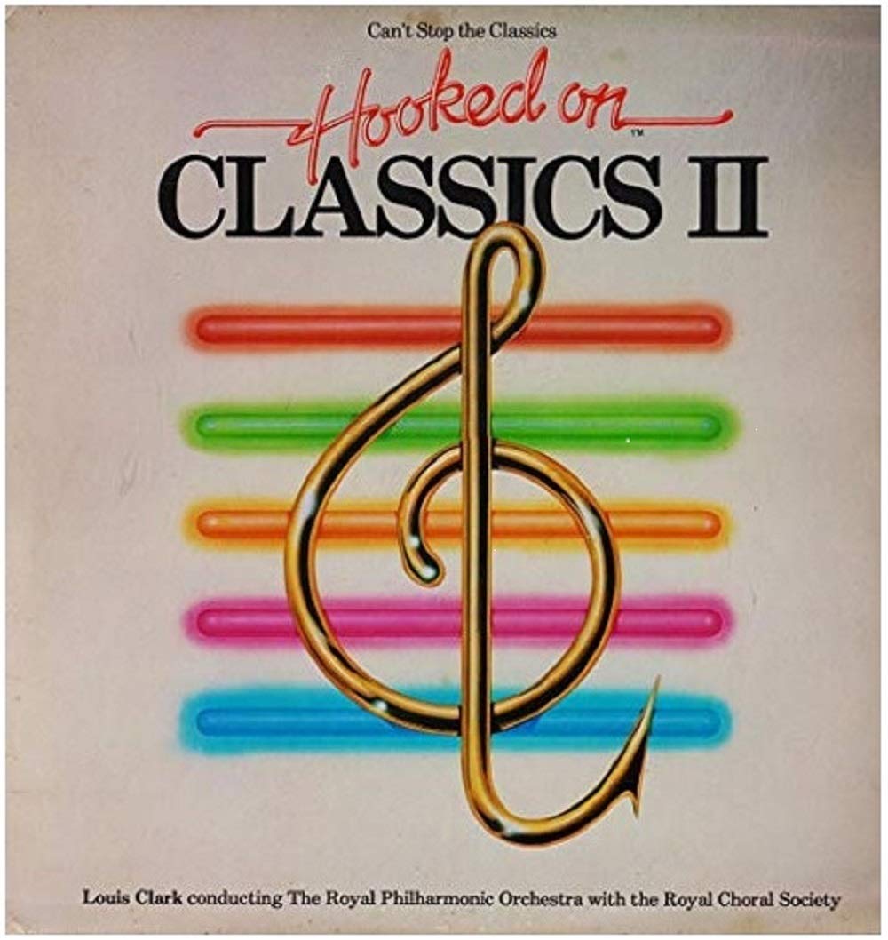 【R&B】R Clarke Love Classics Amazon.com: Hooked on Classics II : Louis Clark Conducting