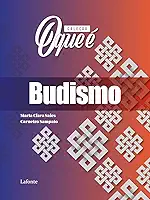Coleção O Que É - Budismo