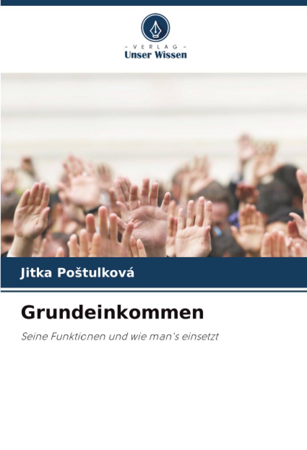 Grundeinkommen: Seine Funktionen und wie man's einsetzt