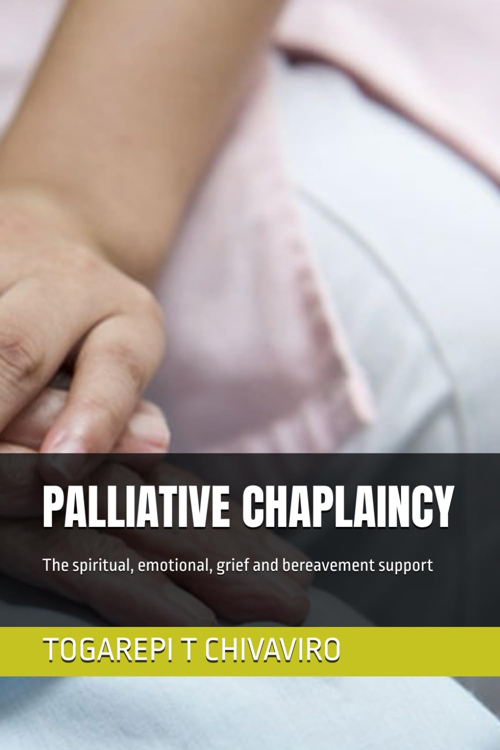 PALLIATIVE CHAPLAINCY: The spiritual, emotional, grief and bereavement support