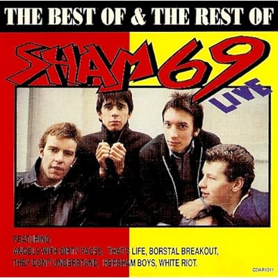 The Best Of & The Rest Of Sham 69