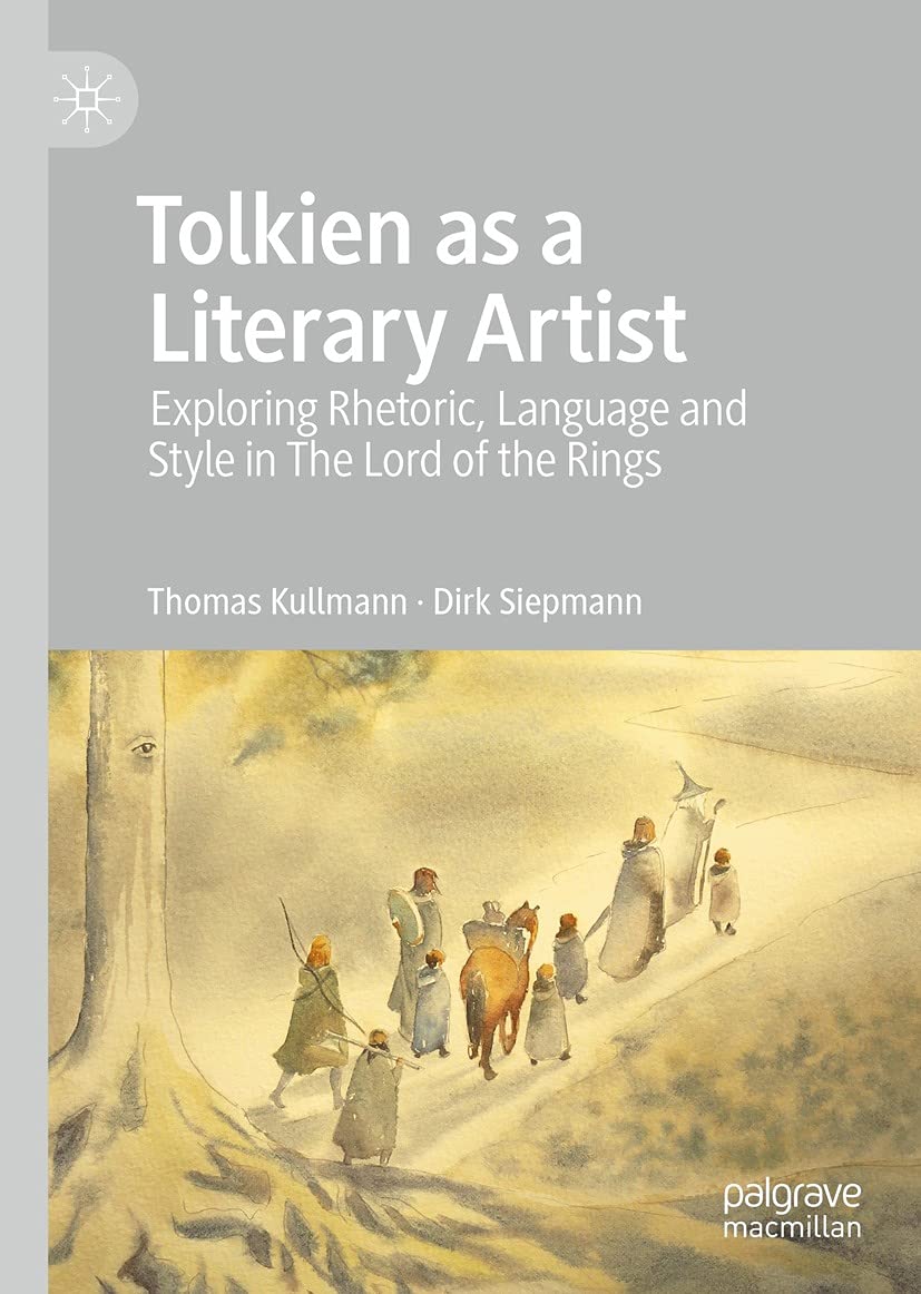 Cover of Tolkien As a Literary Artist: Exploring Rhetoric, Language and Style in The Lord of the Rings