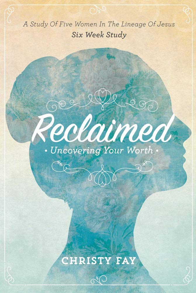 Buy Reclaimed: Uncovering Your Worth — BookShops.in