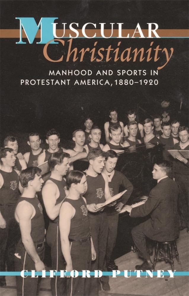 Muscular Christianity by Clifford Putney - 9780674011250