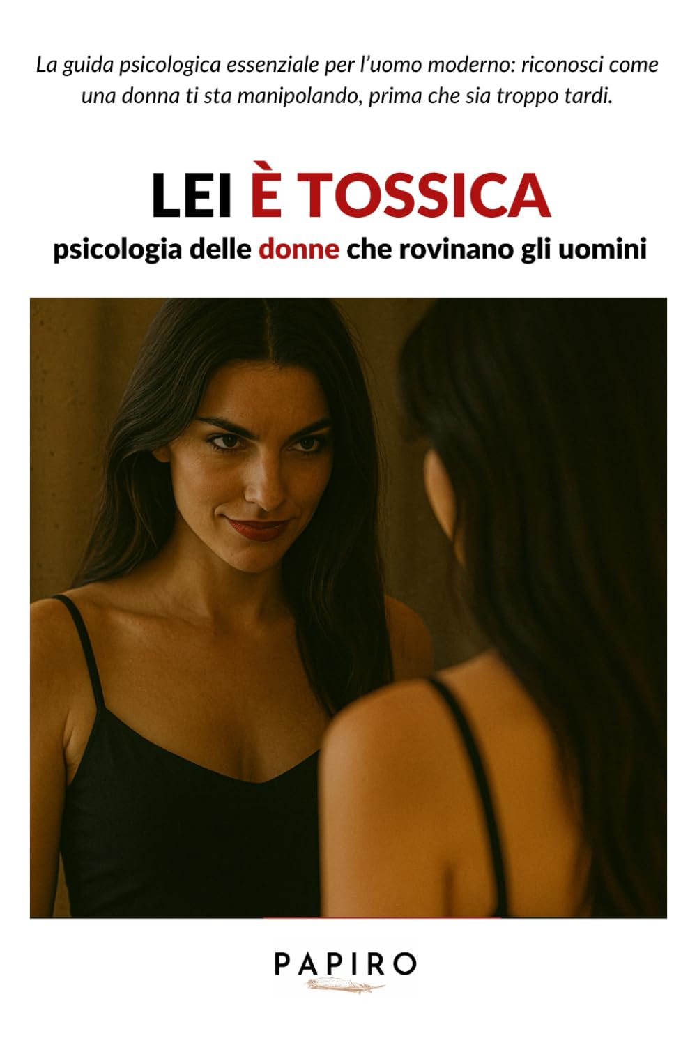 Lei è tossica