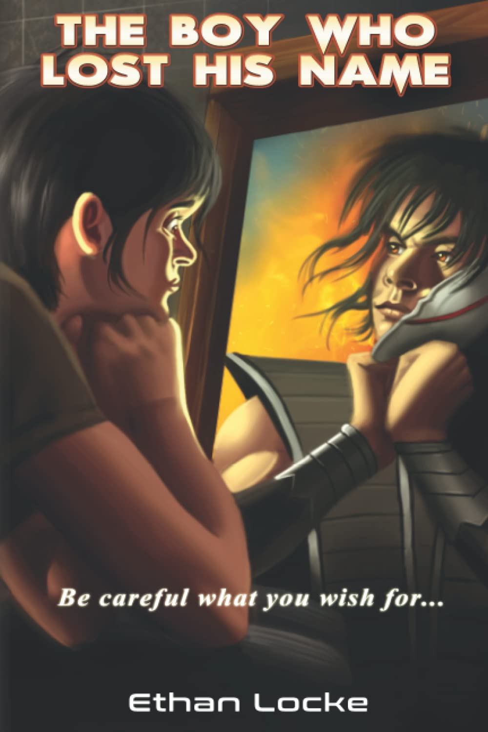 The Boy Who Lost His Name: Be careful what you look for in the mirror... (Others)