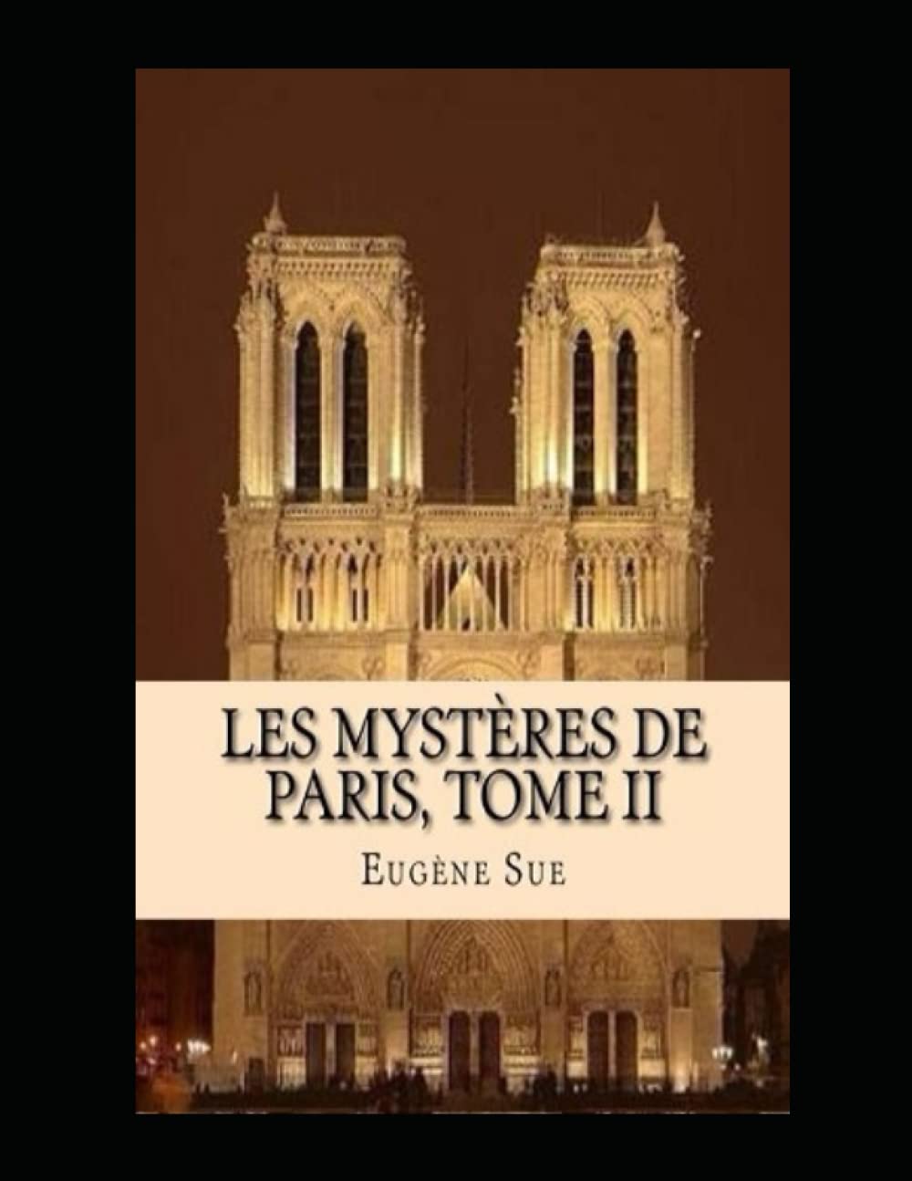 Les mystères de Paris. Tome 2 Annoté (French Edition)