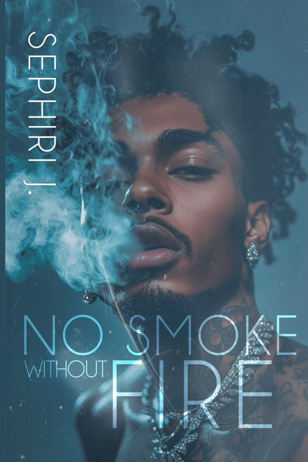 No Smoke Without Fire