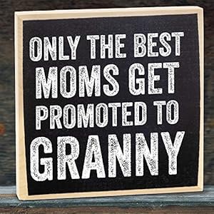 Onlythebestmomsgetpromotedgrannygrandparentsgiftsrusticwoodensignlittlesignswithsayingshomedecorgiftforgrandmagrammygiftforgrandparentsdaygiftsforgrandparents Urban Country Home Decor Only the best moms get promoted granny grandparents gifts rustic wooden sign little signs with sayings home decor gift for grandma grammy gift for grandparents day gifts for grandparents urban country home decor