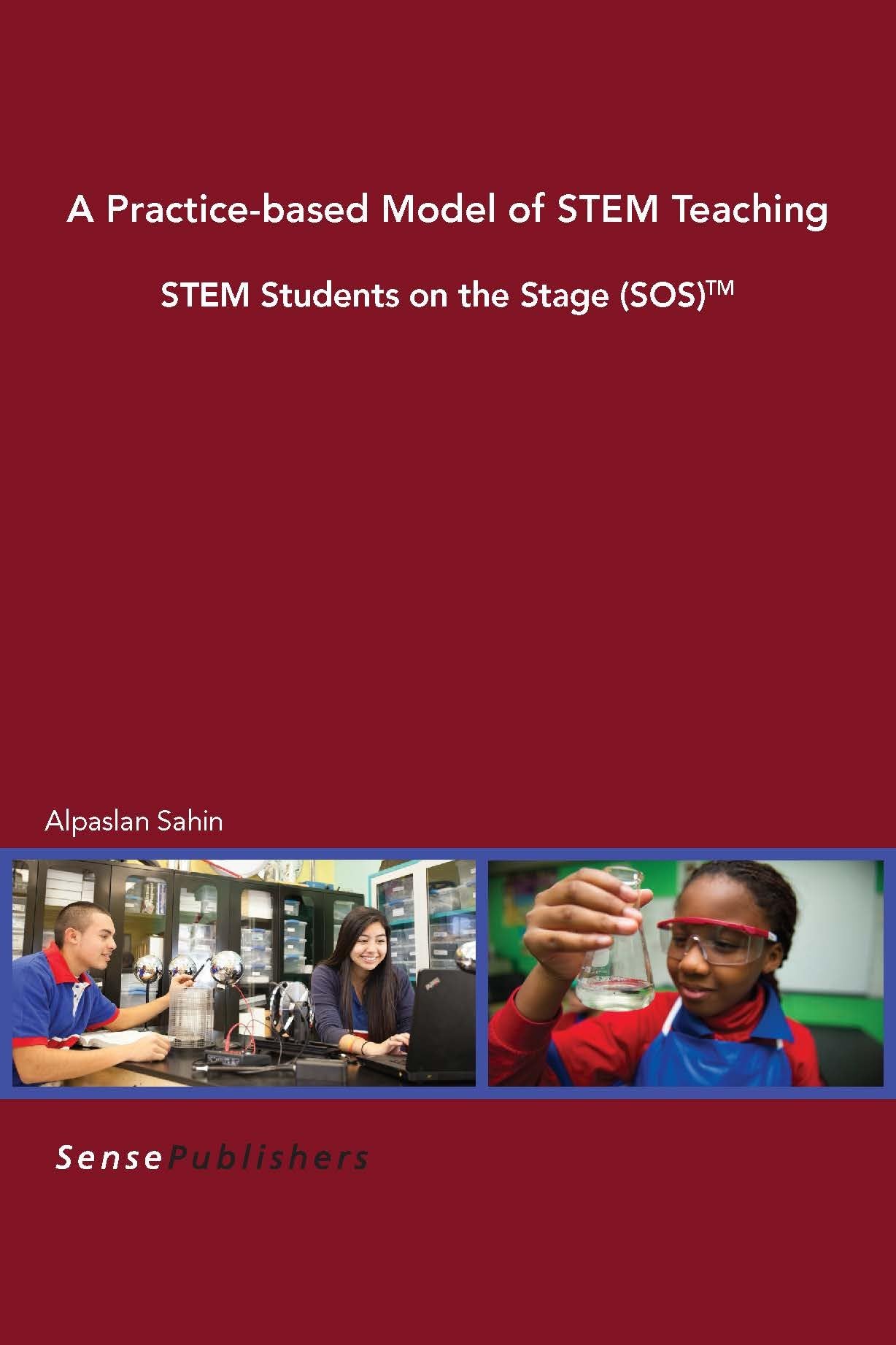 Buy A Practice-based Model of STEM Teaching: STEM Students on the Stage (SOS) (TM) — BookShops.in