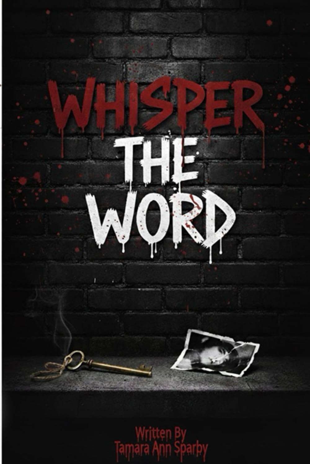 Whisper The Word: Salvation To Freedom