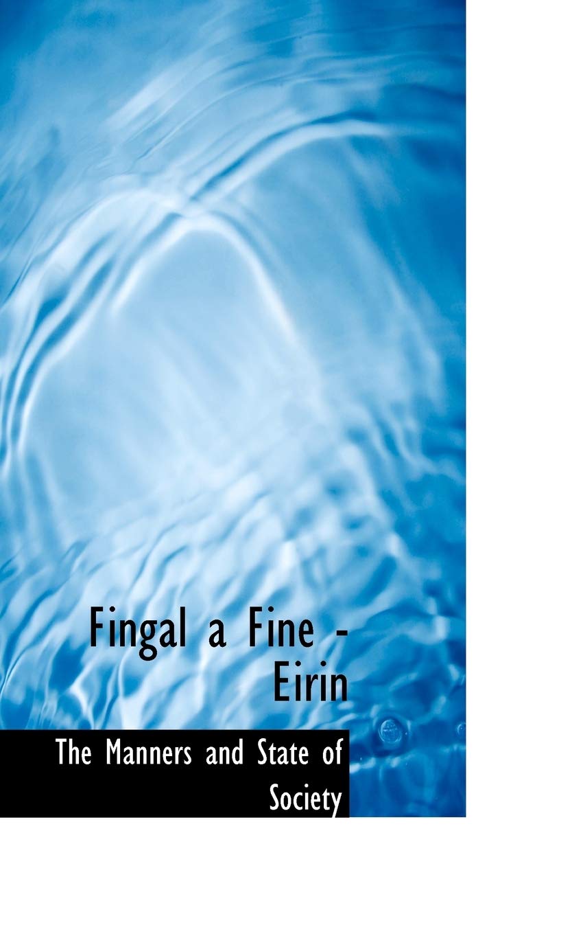 Fingal a Fine - Eirin
