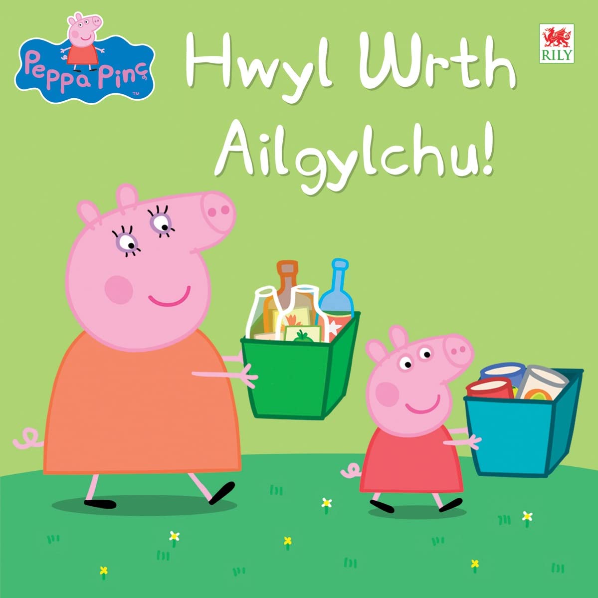 Hwyl Wrth Ailgylchu| Peppa Pinc | Llyfr Cymraeg | Welsh paperback book | 'Peppa Pig: Recycling Fun' is the English title | enjoy reading Peppa in Welsh! |for young children 18 months plus
