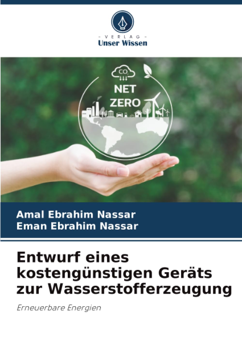 Entwurf eines kostengünstigen Geräts zur Wasserstofferzeugung: Erneuerbare Energien