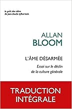 Download L' Âme désarmée: Essai sur le déclin de la culture générale PDF