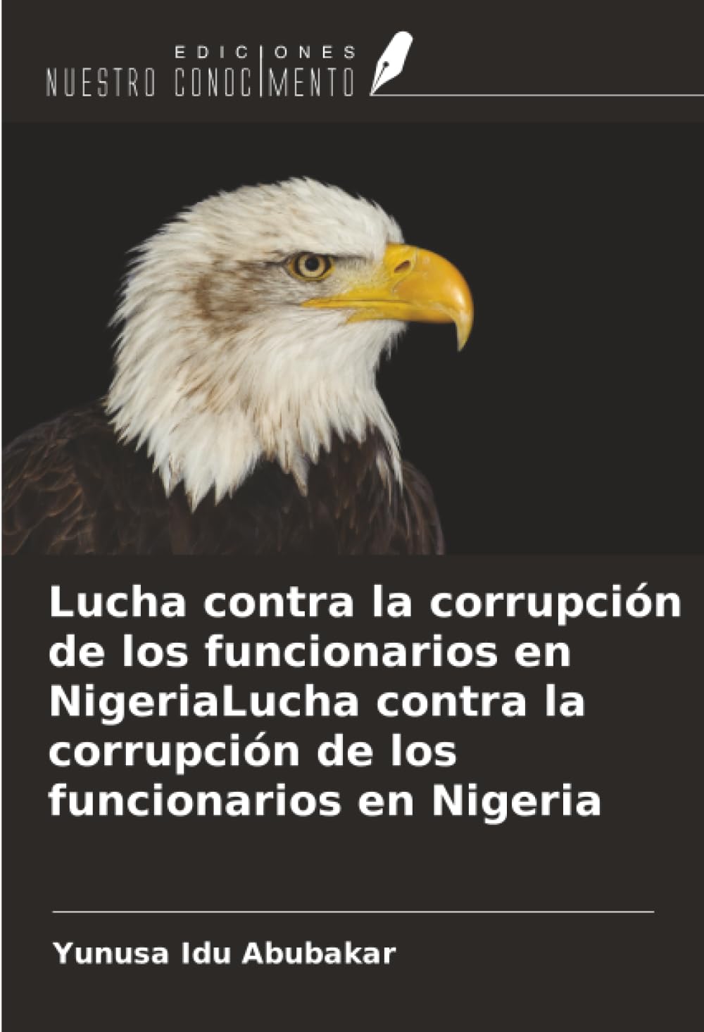 Lucha contra la corrupción de los funcionarios en NigeriaLucha contra la corrupción de los funcionarios en Nigeria