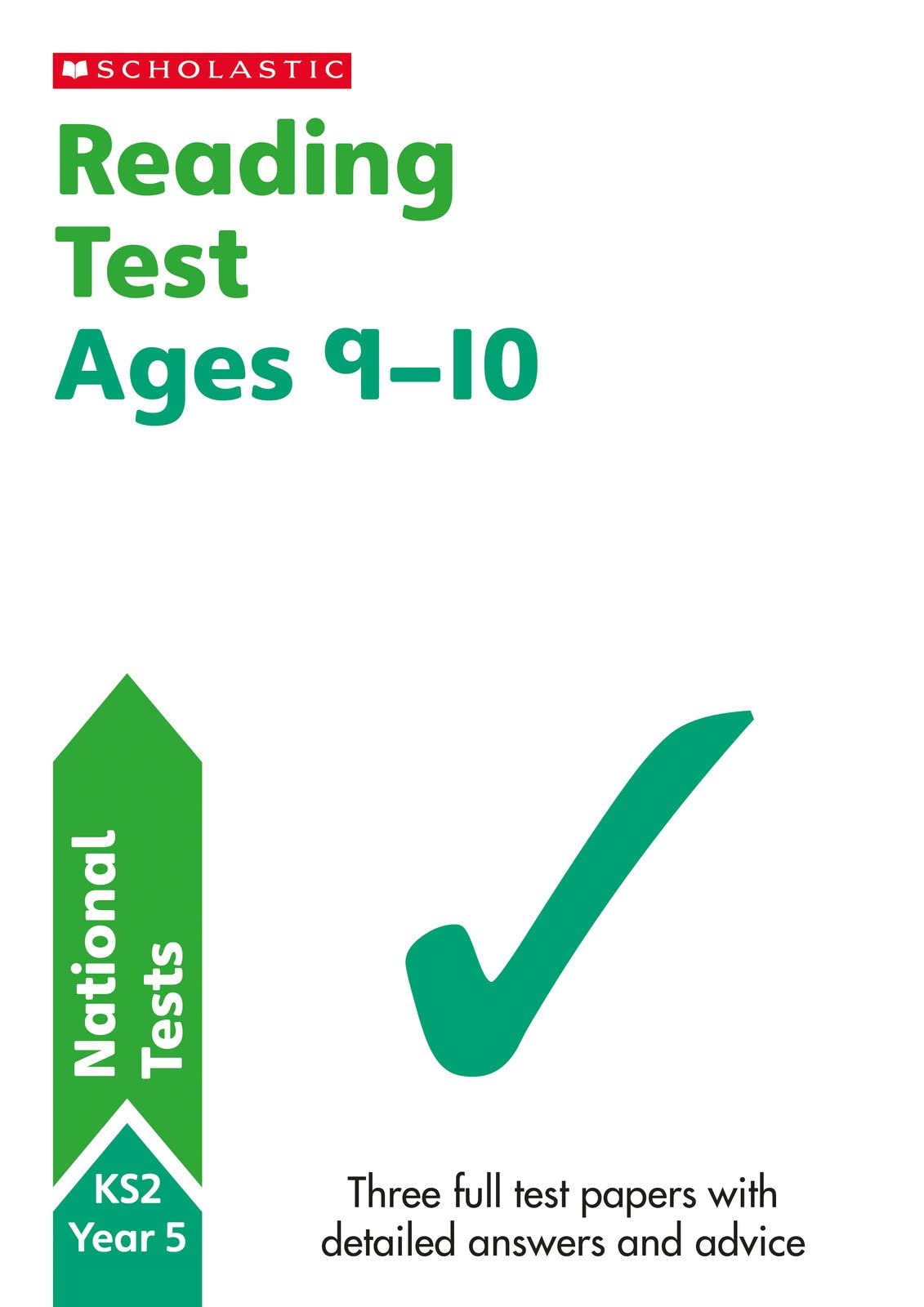 Reading Practice Tests for Ages 9-10 (Year 5) Includes three complete test papers plus answers and mark scheme (National Curriculum SATs Tests) (National Test Papers)