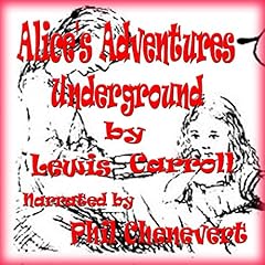 Couverture de Alice's Adventures Underground