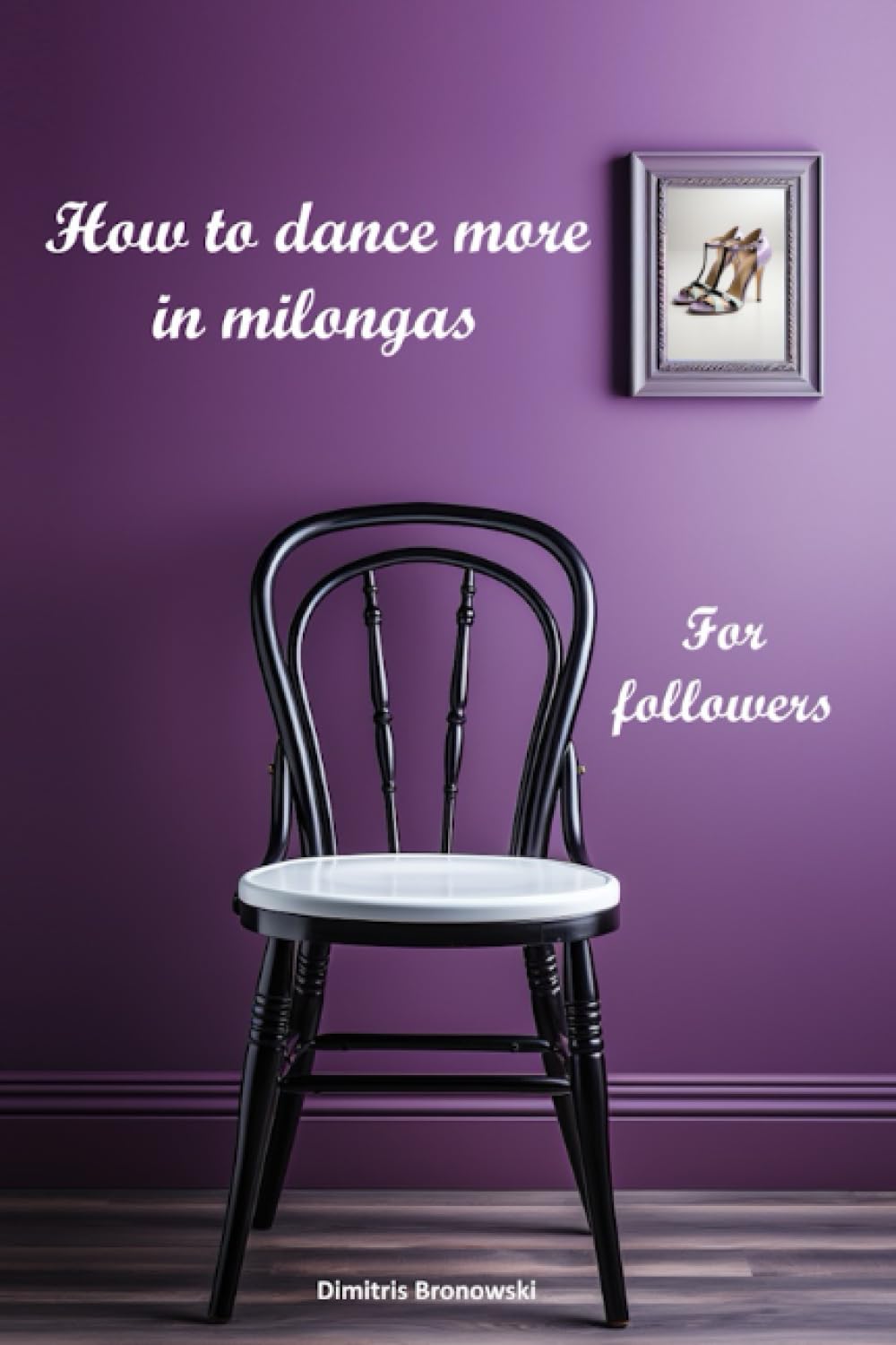 How to dance more in milongas: For argentine tango followers