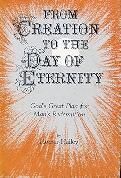 Perfect Paperback From creation to the day of eternity: God's great plan for man's redemption Book