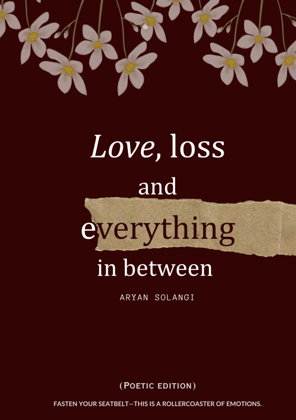 Love, loss and everything in between