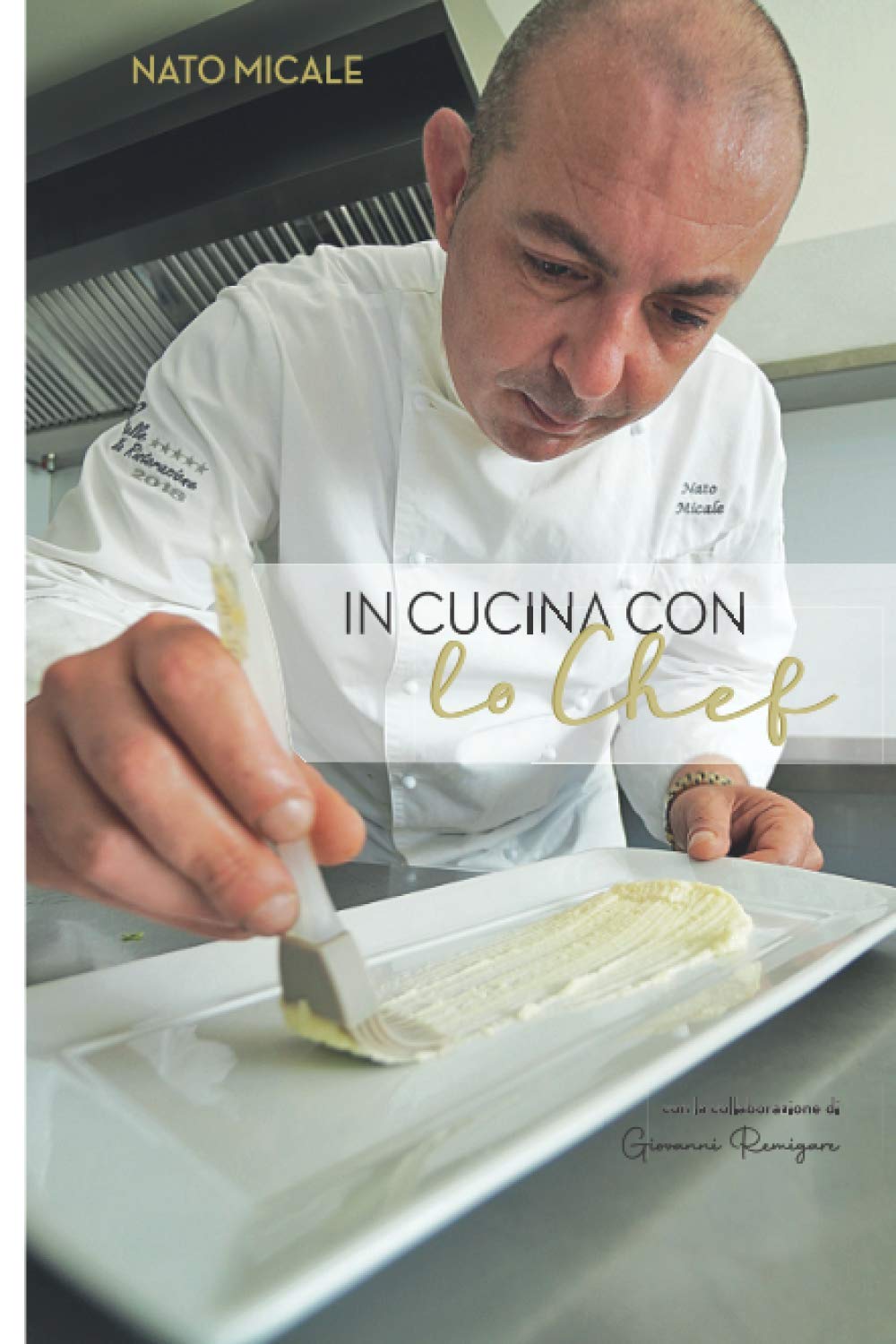 In cucina con lo Chef