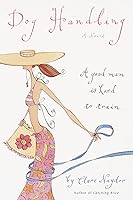 Algopix Similar Product 1 - Dog Handling: A Novel