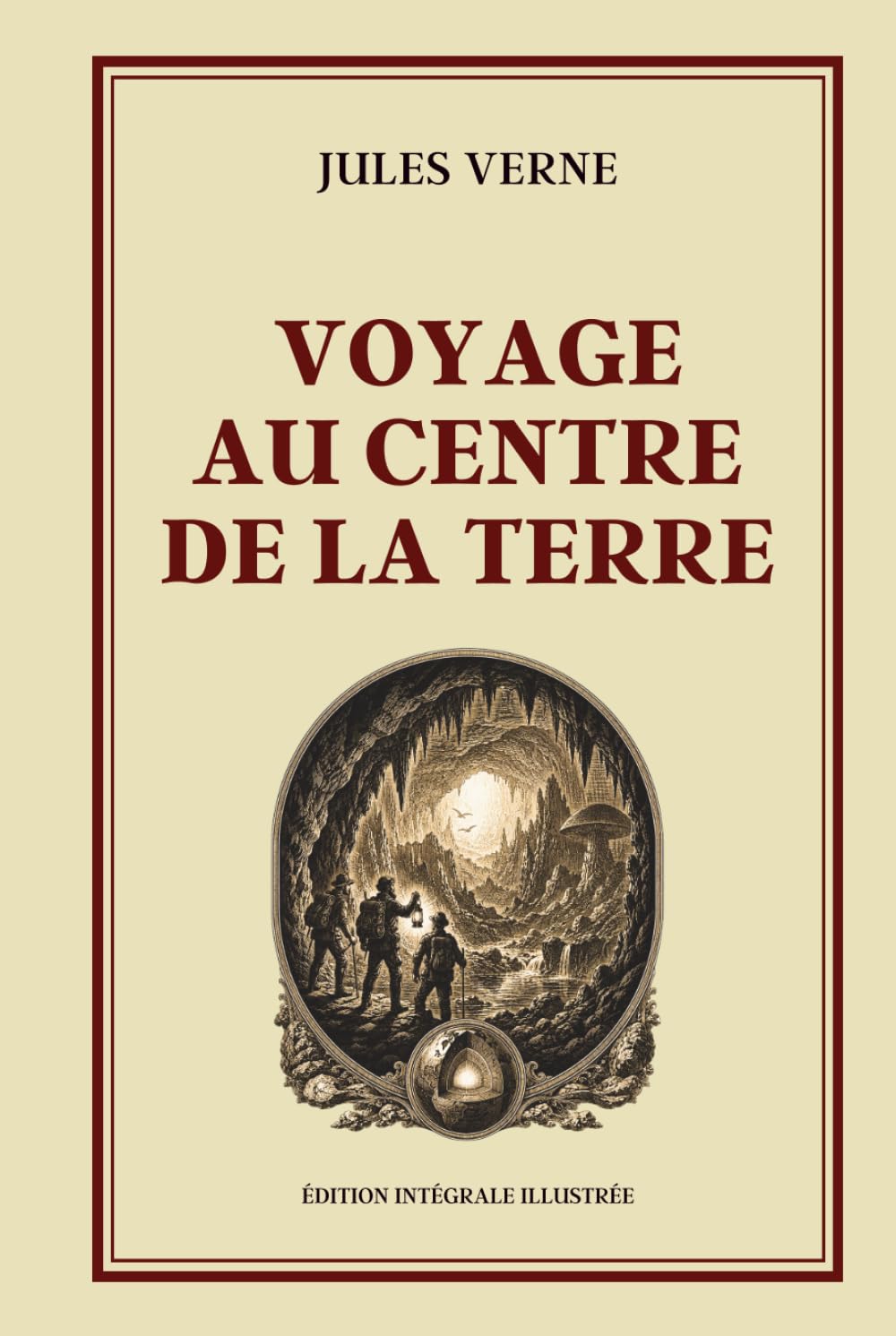 Voyage au Centre de la Terre: Édition Illustrée Collector