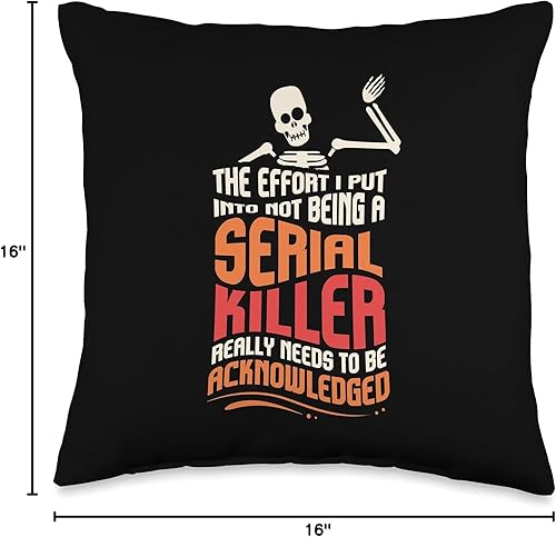 Miniatura 4 de Skeleton Gifts & Sarcastic Serial Killer Gifts The Effort I Put Into Being A Serial Killer - Almohada (16.0 x 16.0in), multicolor