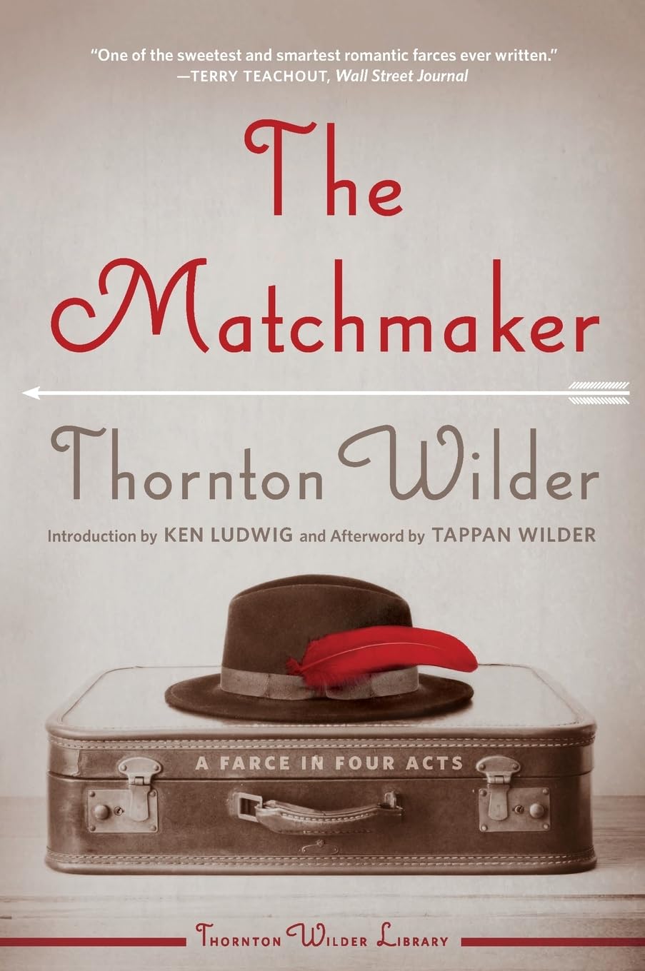 MATCHMAKER: A Farce in Four Acts