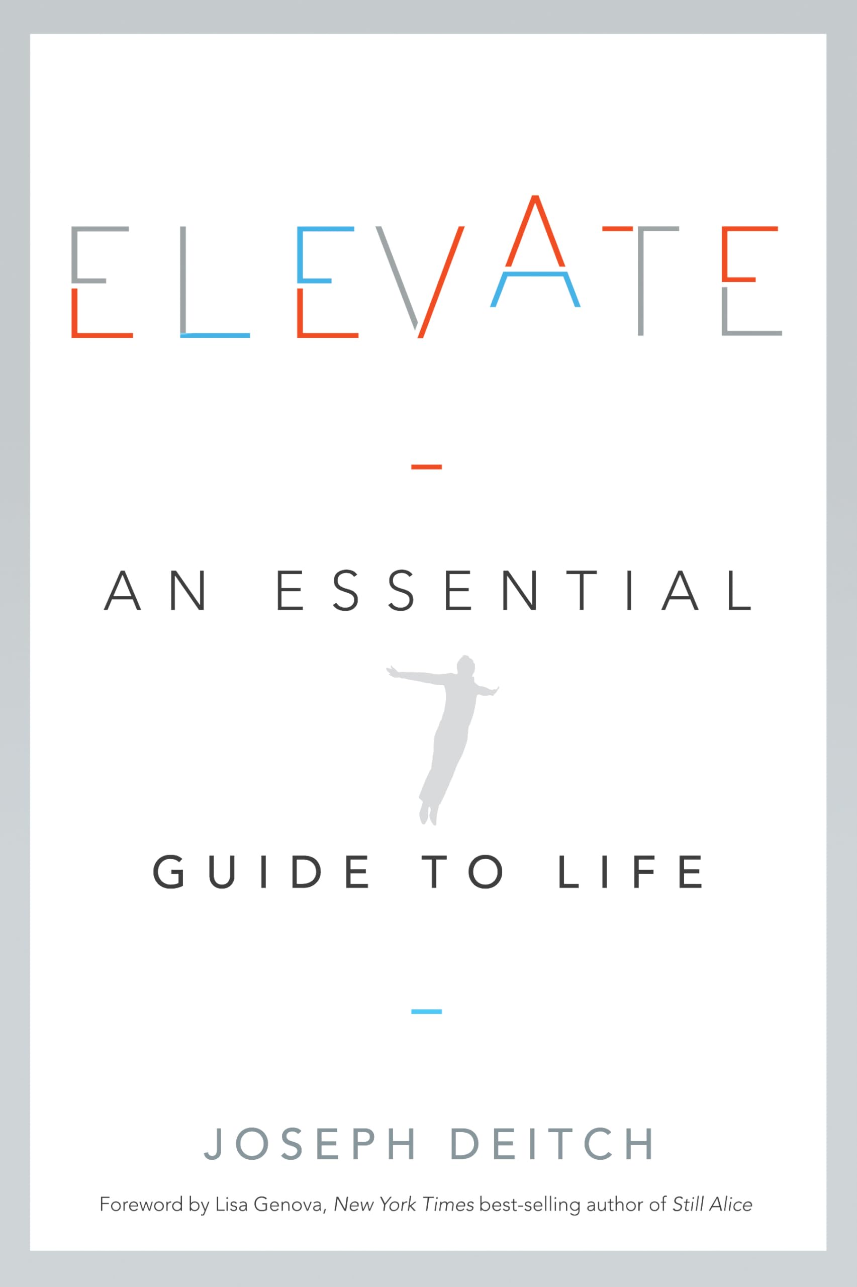 Buy Elevate: An Essential Guide to Life — BookShops.in