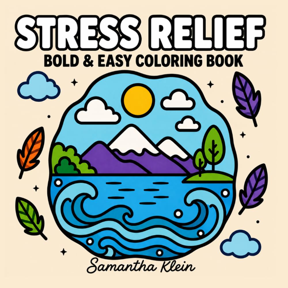 Stress Relief | Bold & Easy Coloring Book for Adults and Teens: 40 Minimal Line Art Landscapes Designs for Relaxation (Minimal Art Coloring Series)