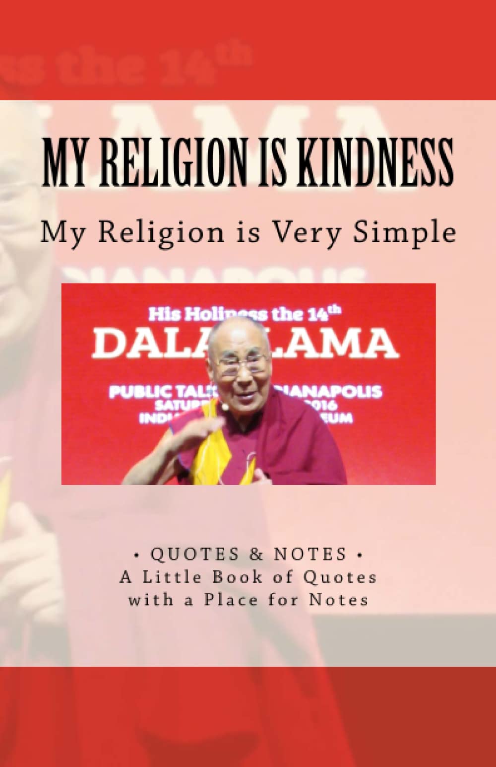 My Religion is Kindness