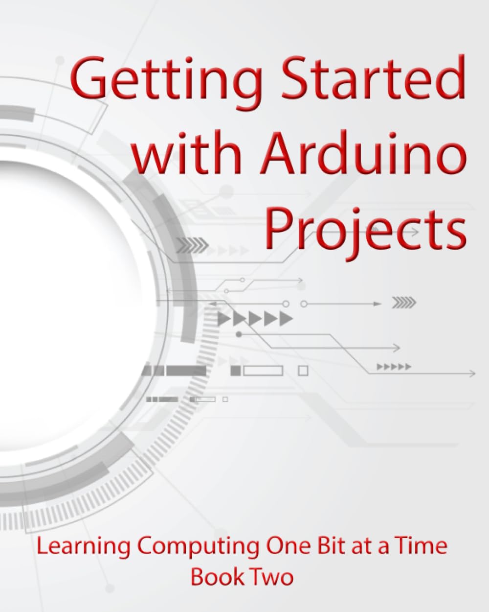 Getting Started with Arduino Projects